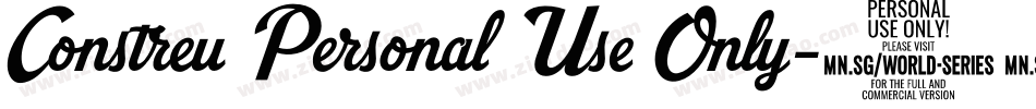Constreu Personal Use Only字体转换